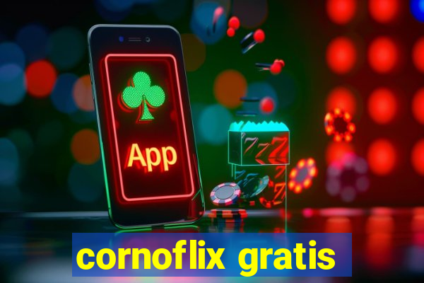 cornoflix gratis